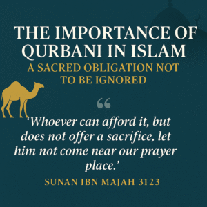 The Importance of Qurbani in Islam