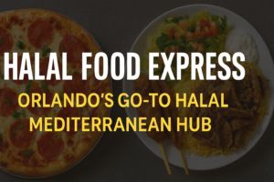 Halal Food Express: Orlando’s Premier Halal Mediterranean Hub