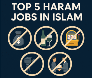 Top 5 haram jobs in islam