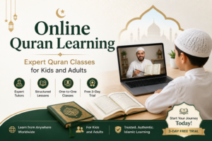A Complete Guide to Choosing the Best Online Quran Classes with Free Trial