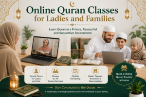 Online Quran classes for ladies and families,Online Quran Learning with free Trial